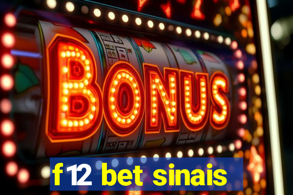 f12 bet sinais